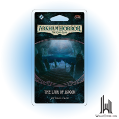 ARKHAM HORROR LCG THE LAIR OF DAGON